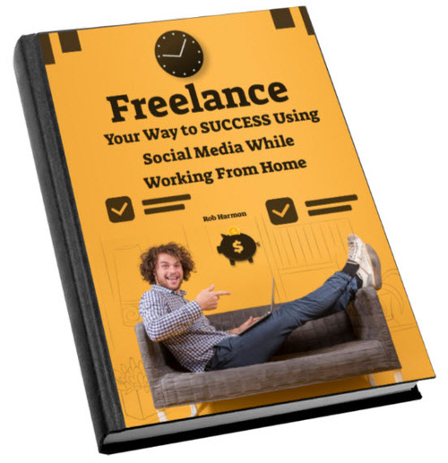Product picture Freelance Your Way to Success